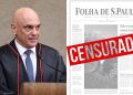 Decisão de Moraes gera críticas por ferir a liberdade de imprensa