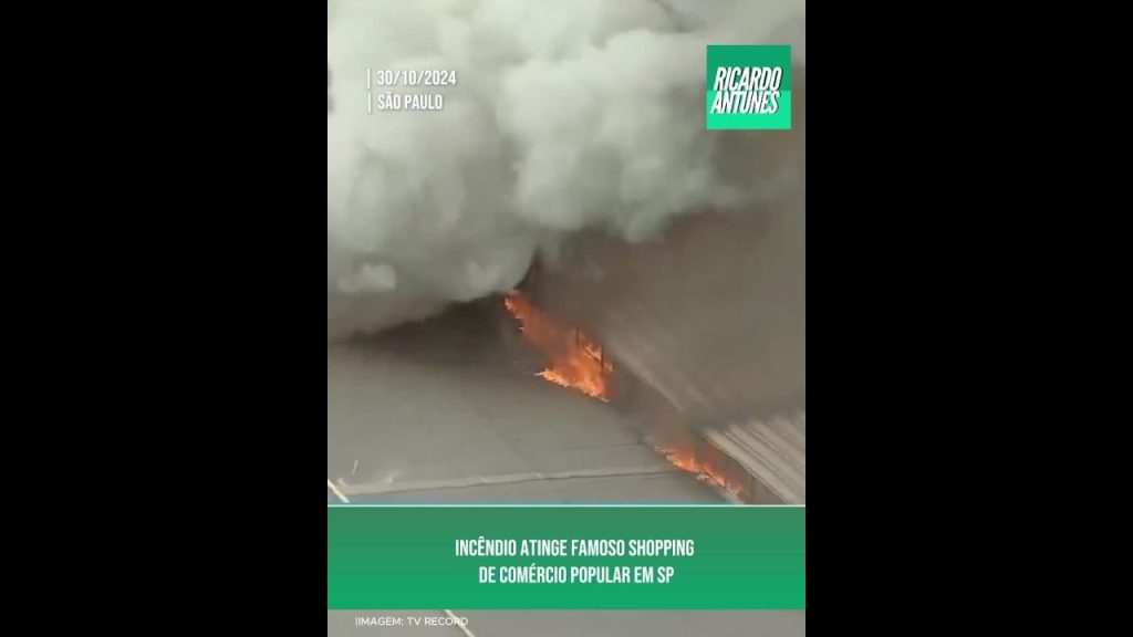 Incêndio atinge famoso shopping de comércio popular em SP