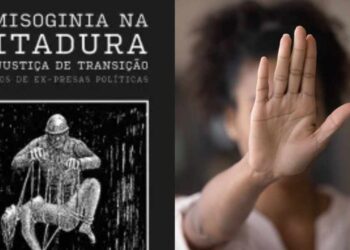 Lançamento de livro expõe a misoginia na ditadura militar brasileira