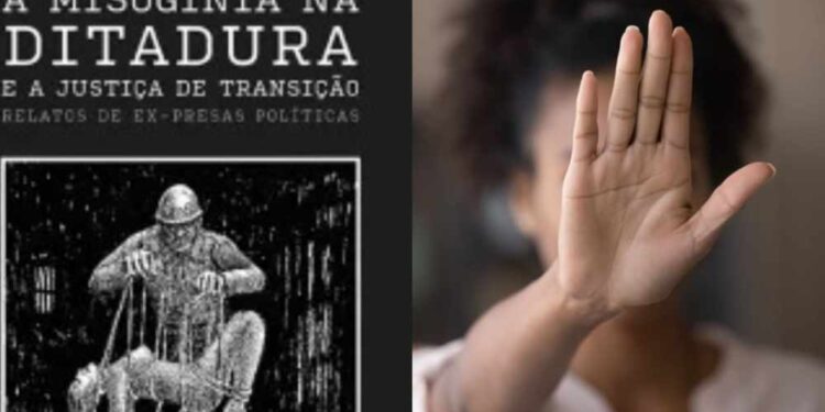 Lançamento de livro expõe a misoginia na ditadura militar brasileira