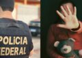 Polícia Federal lança operações para combater abuso sexual